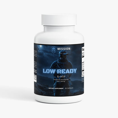 LOW READY™